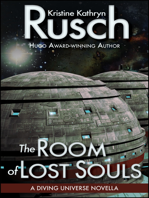 Title details for The Room of Lost Souls by Kristine Kathryn Rusch - Available